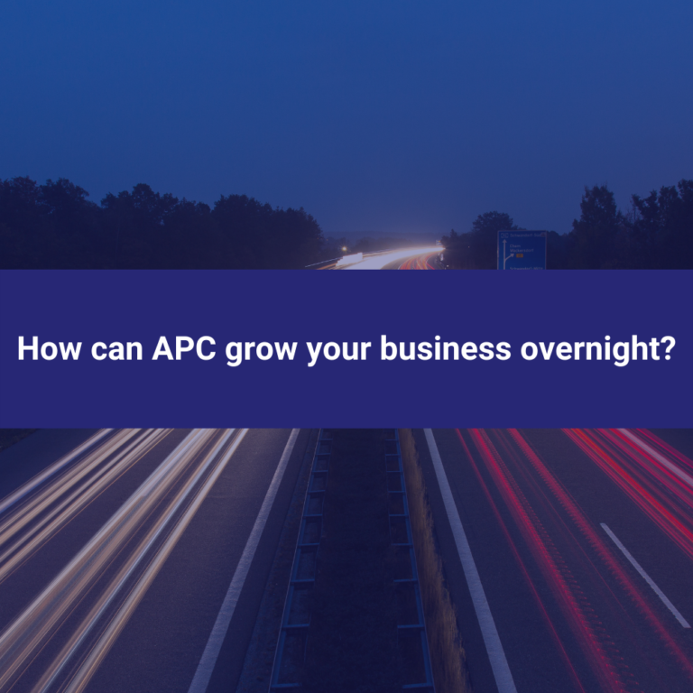 Grow Your Business Overnight with APC